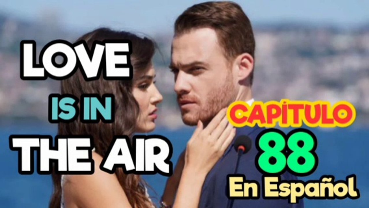 Love Is In The Air: Episodio 57