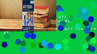 About For Books  ATI TEAS Test Study Guide 2018-2019: ATI TEAS Study Manual with Full-Length ATI