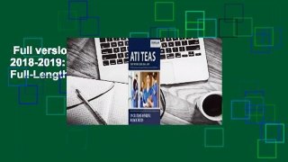 Full version  ATI TEAS Test Study Guide 2018-2019: ATI TEAS Study Manual with Full-Length ATI