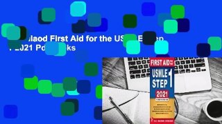 Downlaod First Aid for the USMLE Step 1 2021 Pdf books