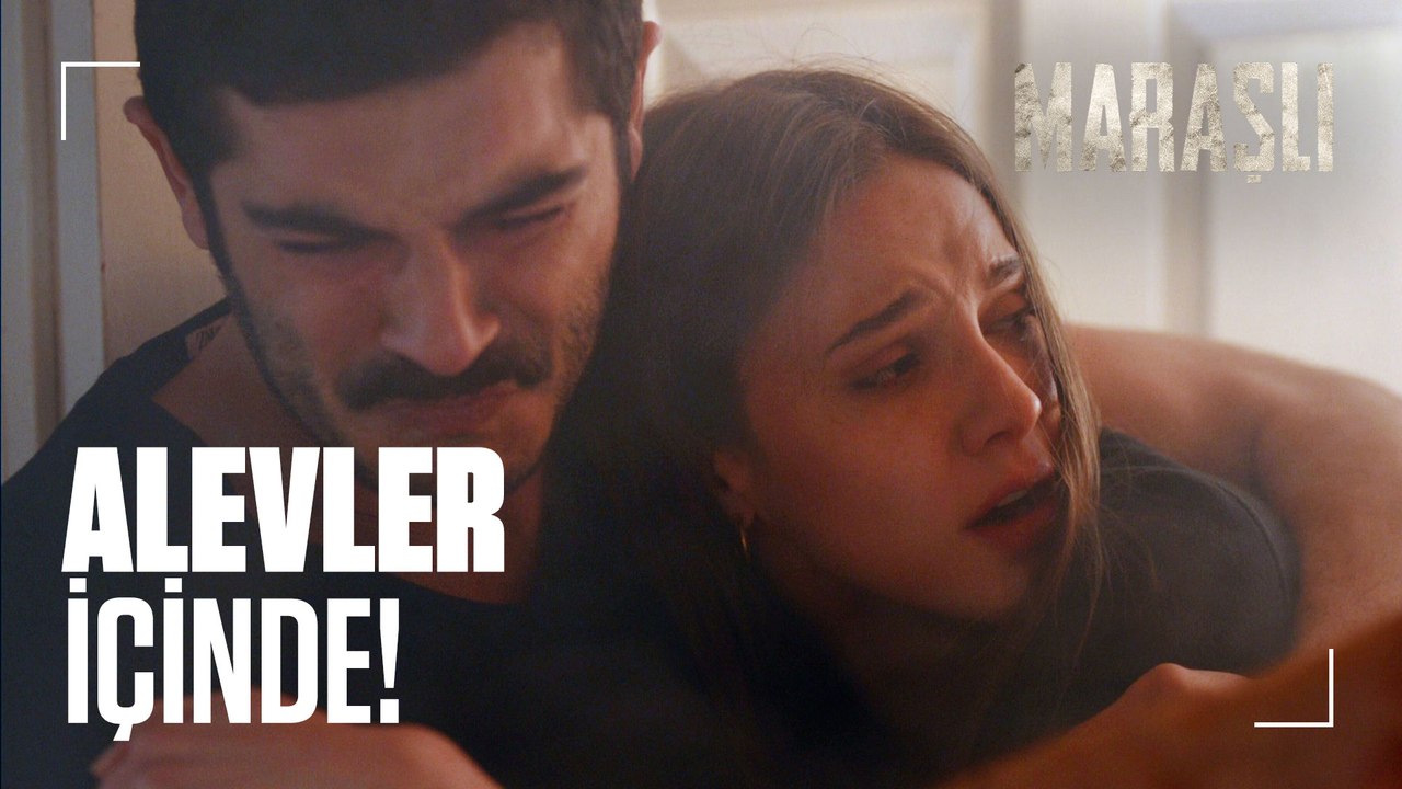 Maraşlı ve Mahur alevler içinde - Maraşlı 16. Bölüm