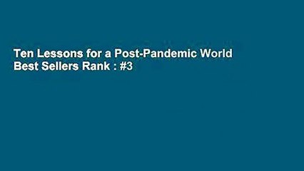 Ten Lessons for a Post-Pandemic World  Best Sellers Rank : #3