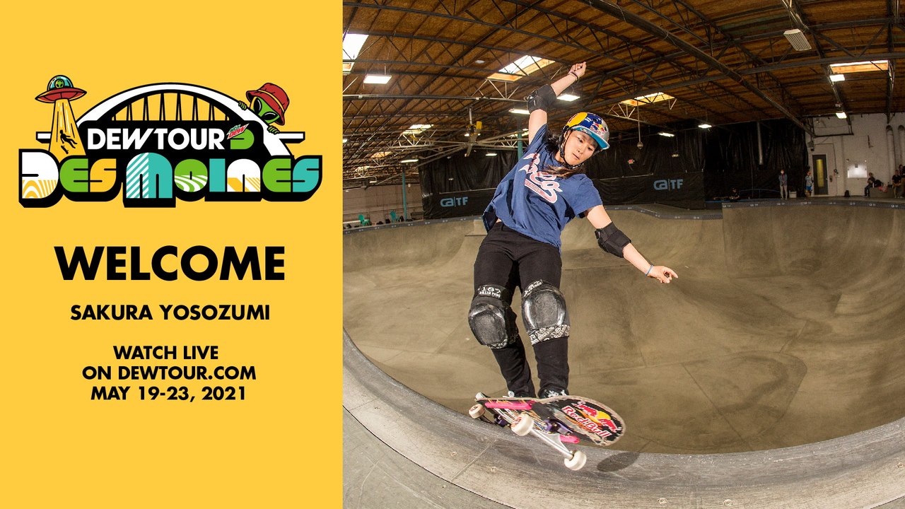 Sakura Yosozumi: Welcome to Park Olympic Qualifier Competition | 2021 Dew Tour Des Moines