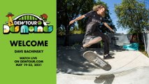 Dave Bachinsky: Welcome to Street Olympic Qualifier Competition | 2021 Dew Tour Des Moines
