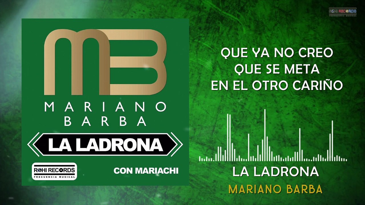 Mariano Barba - La Ladrona (VideoLyrics)