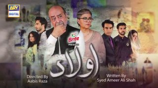 Aulaad Episode 25 | 3rd May 2021 - ARY Digital