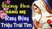 THÁNG HOA DÂNG MẸ  Tuyệt Đỉnh Thánh Ca Dâng Mẹ Maria Hay Nhất Rung Động Triệu Trái Tim