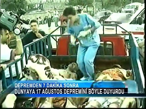 Dünyaya 17 Ağustos depremini böyle duyurdu