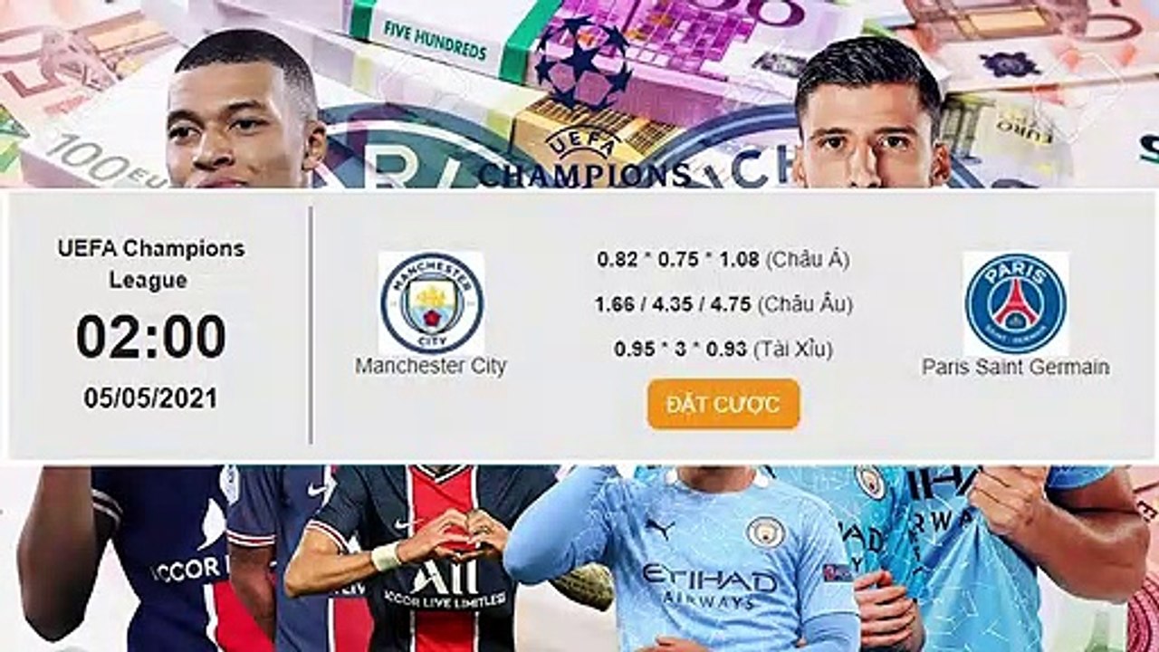 Nhận định Soi Kèo bóng đá Man City vs PSG, 2h00 ngày 5/5, Bán kết Cúp C1 châu Âu