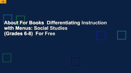 About For Books  Differentiating Instruction with Menus: Social Studies (Grades 6-8)  For Free