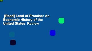 [Read] Land of Promise: An Economic History of the United States  Review