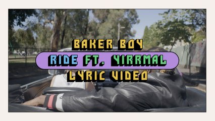 Baker Boy - Ride