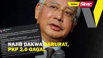 Najib dakwa darurat, PKP 2.0 gagal