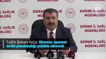 Sağlık Bakanı Koca: Sinovac aşısının sevki planlandığı şekilde sürecek