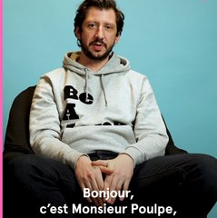 Instantané : Monsieur Poulpe