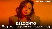 Bakit mga ina ang inspirasyon ni DJ Loonyo sa kanyang kanta? | PEP Exclusives