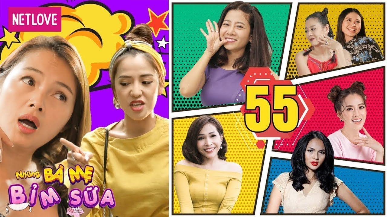 Những Bà Mẹ Bỉm Sữa | Tập 55: Vị Đắng Tình Yêu