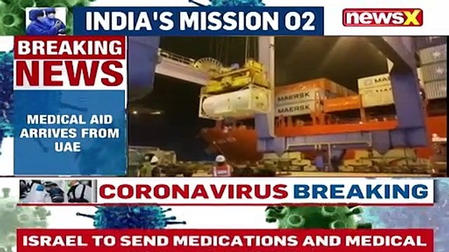 Medical Aid From UAE Arrives In India MEA Thanks UAE NewsX