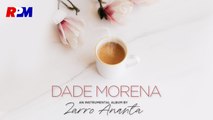 Zarro Ananta - Dade Morena (Official Music Video)