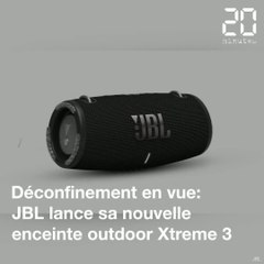 Xtreme 3: JBL envoie du lourd pour sonoriser les terrasses du déconfinement