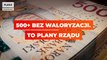 500+ bez waloryzacji. To plany rządu