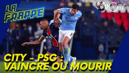 CITY-PSG :  vaincre ou mourir