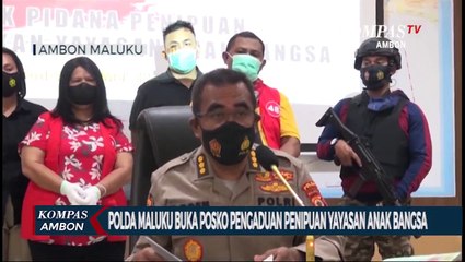 Polda Maluku Buka Posko Pengaduan Penipuan Yayasan Anak Bangsa