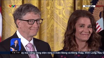 VỢ CHỒNG TỶ PHÚ BILL GATES LY HÔN  Tin tức 24h mới nhất
