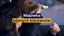 Majówka pijanych kierowców