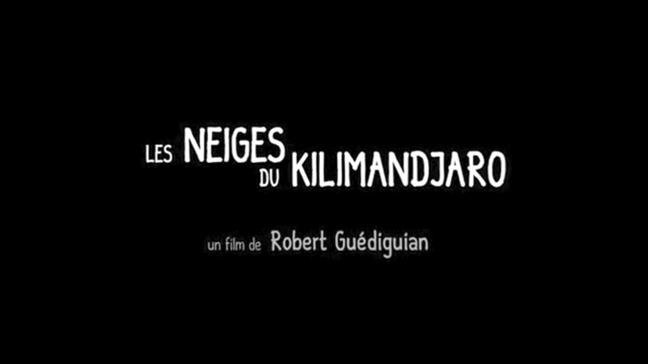 Les neiges du Kilimandjaro (2011) Streaming Gratis VF