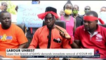 Upper East branch of GAWU demands immediate removal of ICOUR MD  - Joy Business Today (4-5-21)