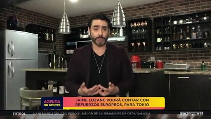 El 'Tri' olímpico podrá reforzarse con 'europeos': Agenda FS