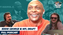 FULL VIDEO EPISODE: Eddie George, NFL Draft Recap, And Monday Reading - The Definition Of Cheugy