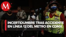 Familiares buscan a personas que viajaban en Línea 12 del Metro