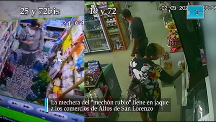 La mechera del "mechón rubio" tiene en jaque a los comercios de Altos de San Lorenzo.