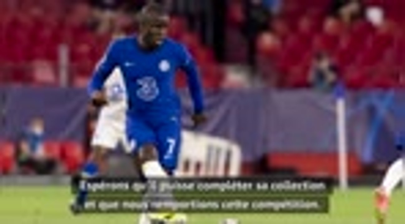 Demies - Tuchel : "Kanté est un joueur dont vous avez besoin pour gagner des titres"