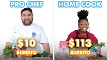 $113 vs $10 Burrito: Pro Chef & Home Cook Swap Ingredients