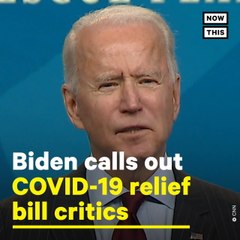 Biden Pushes Back on Critics of American Rescue Plan