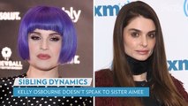 Kelly Osbourne Reveals She Doesn't Speak to Older Sister Aimee: 'We're Just Really Different'