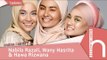 Nabila Razali, Wany Hasrita & Hawa Rizwana Kongsi Rahsia Cantik | Hijabista #MeSoCantik Ep3