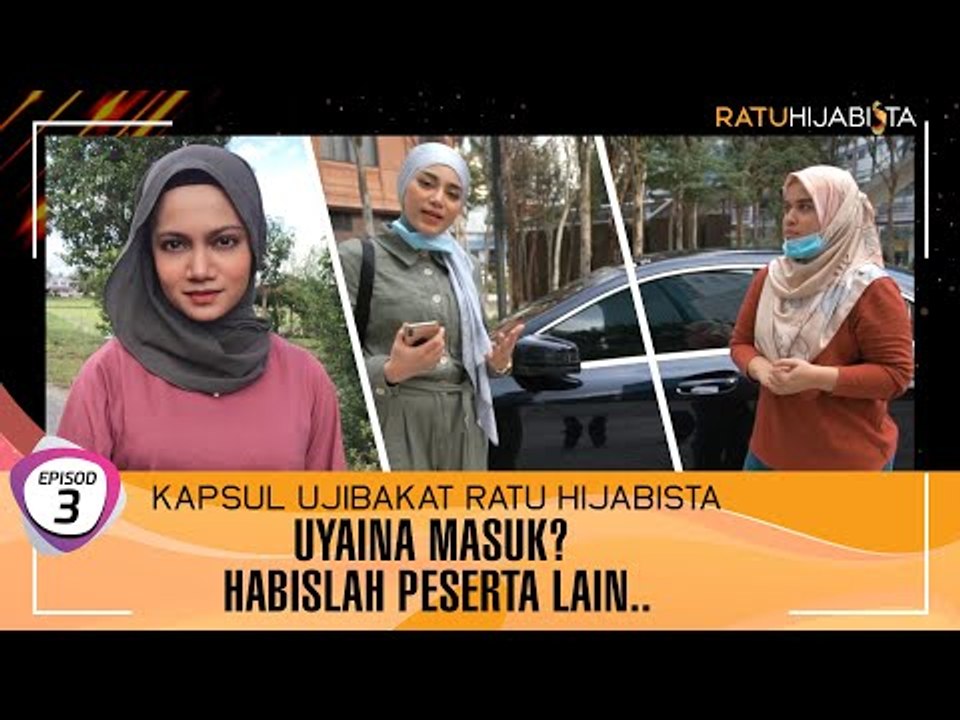 Kapsul Ujibakat Ratu Hijabista 2020 | EPS 3
