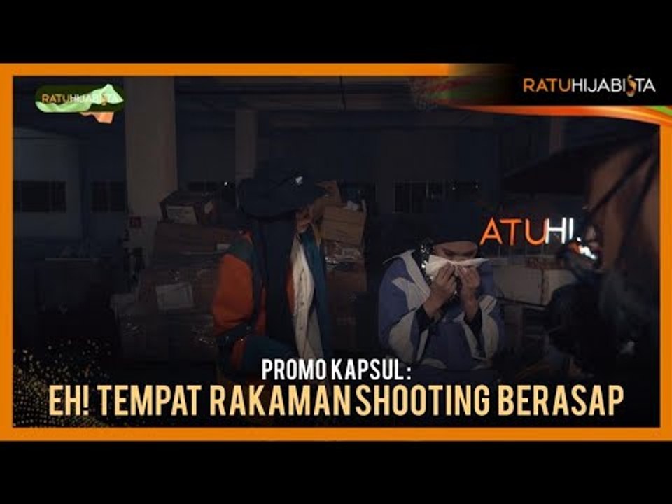 Eh! Tempat rakaman shooting berasap | Jurnal Ratu Hijabista Ep9