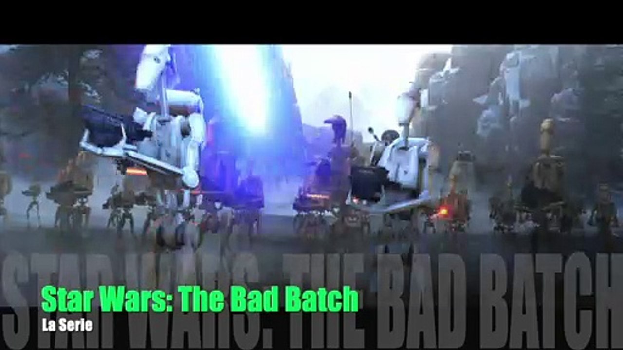 Star Wars The Bad Batch. La Serie