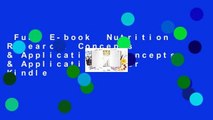Full E-book  Nutrition Research: Concepts & Applications: Concepts & Applications  For Kindle