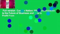 Full version  Custom Nation: Why Customization Is the Future of Business and How to Profit From