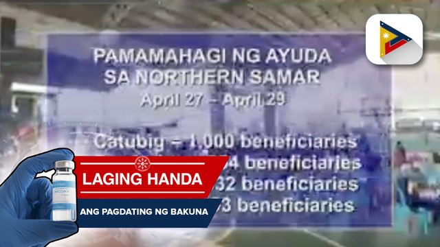 Apat na bayan sa lalawigan ng Samar, hinatiran ng tulong ni Sen. Bong Go at ng mga ahensya ng pamahalaan