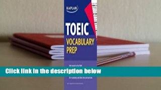 Pdf download Kaplan TOEIC Vocabulary Prep Free acces