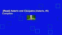 [Read] Asterix and Cleopatra (Asterix, #6) Complete