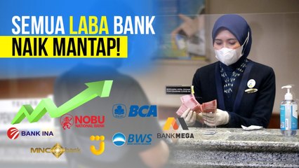Ga Peduli ada Pandemi, Bank-Bank Milik Taipan Makin Cuan