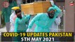 Coronavirus Updates in Pakistan | 5th MAY 2021 | ARY News